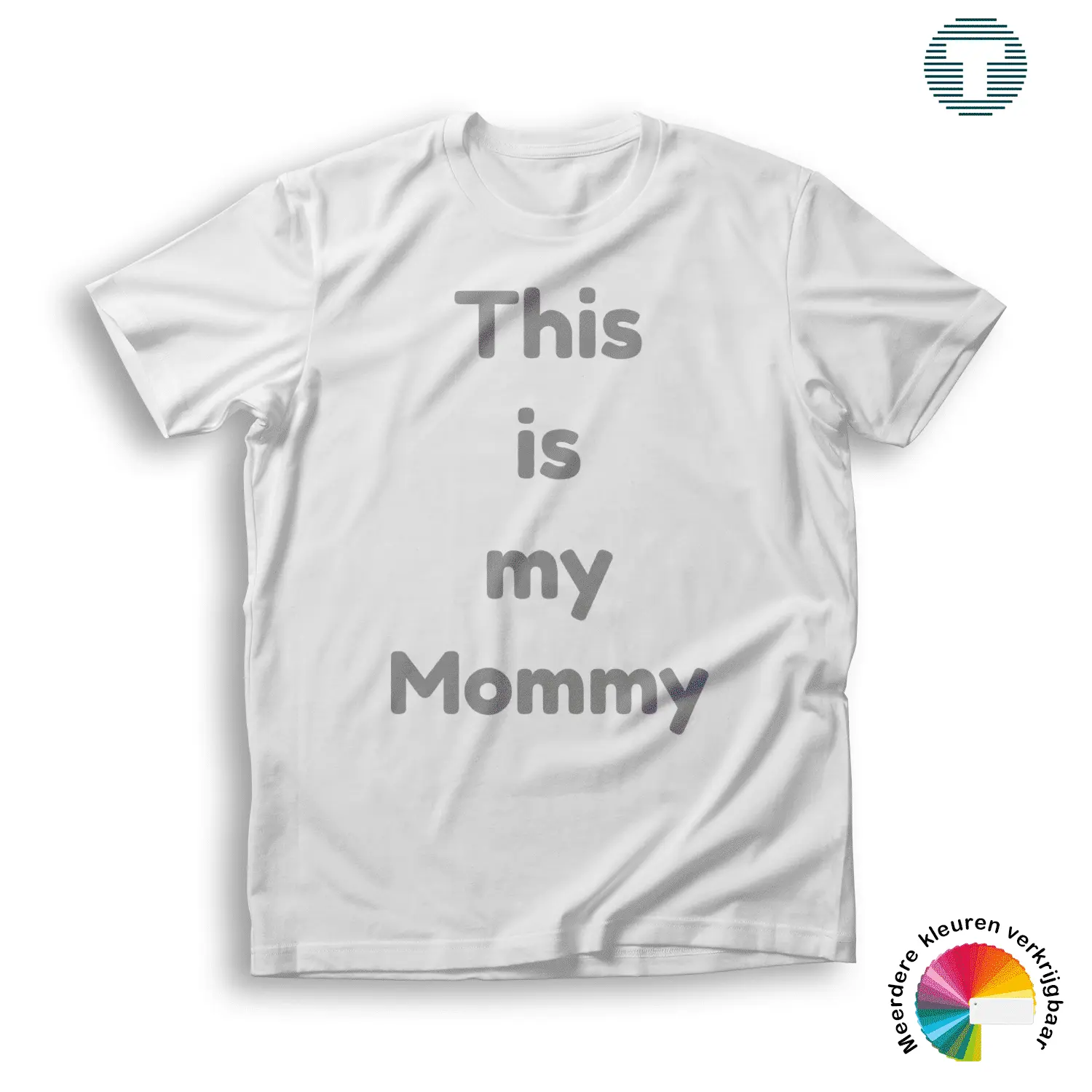 this is my mommy moederdag t-shirt